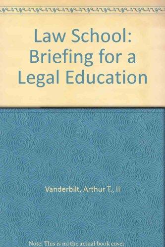 Book Law school: briefing for a legal education free