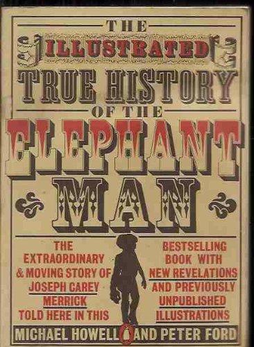 Book The Illustrated True History of the Elephant Man free