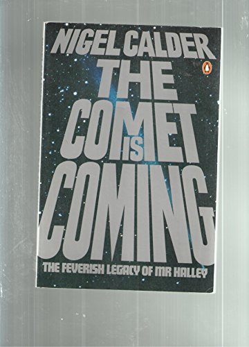 Book The Comet is Coming!: The Feverish Legacy of Mr. Halley free
