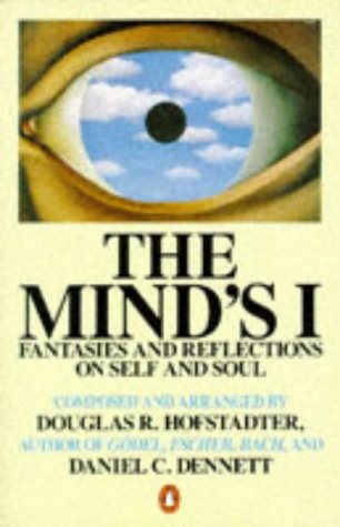 Book The Mind's I : Fantasies and Reflections on Self and Soul (Penguin Press Science) free