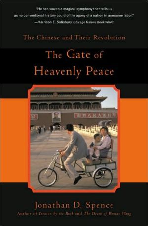 Book The Gate of Heavenly Peace: The Chinese and Their Revolution free