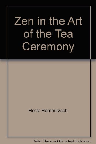 Book Zen in the Art of the Tea Ceremony free