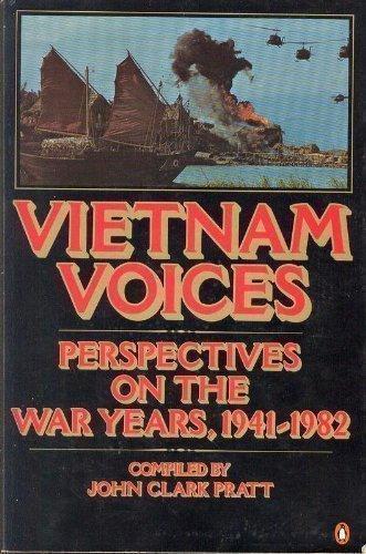 Book Vietnam Voices: Perspectives on the War Years, 1941-1982 free