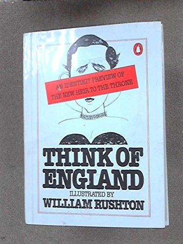 Book Think Of England: An Identikit Preview Of The Future Heir To The       Throne free