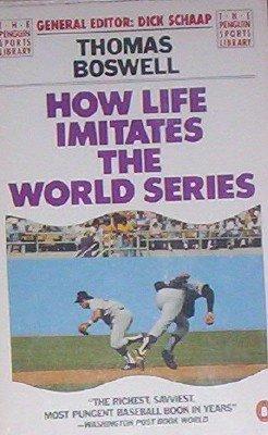Book How Life Imitates the World Series (The Penguin sports library) free