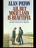Book Ah But Your Land Is Beautiful free