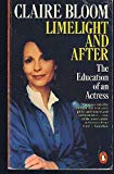 Book Limelight And After: The Education Of An Actress free