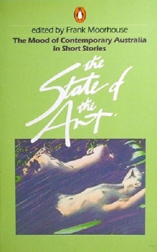 Book The State of the Art: The Mood of Contemporary Australia in Short Stories free