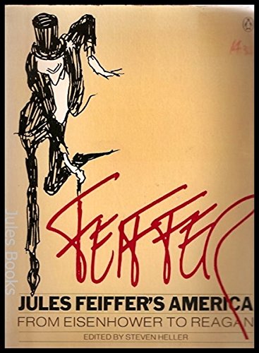 Book Feiffer: Jules Feiffer's America from Eisenhower to Reagan free