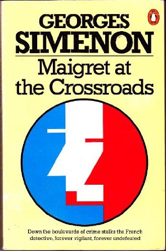 Book Maigret at the Crossroads free