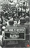 Book My Soul Is Rested: Movement Days in the Deep South Remembered free