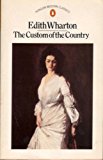 Book The Custom of the Country (Modern Classics) free