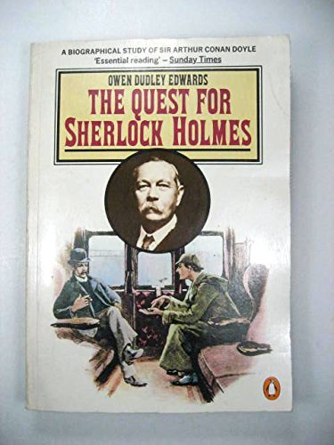 Book The Quest for Sherlock Holmes: Biographical Study of Sir Arthur Conan Doyle free