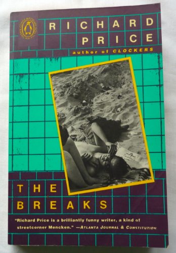 Book The Breaks (The Penguin Contemporary American Fiction Series) free