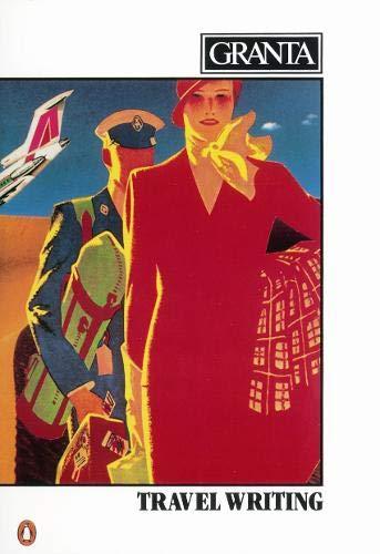 Book Granta 10: Travel Writing (Import) free