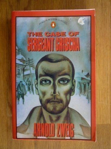 Book The Case of Sergeant Grischa (Penguin Modern Classics) free
