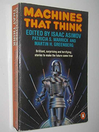 Book Machines That Think: Best Science Fiction Stories About Robots and Computers free