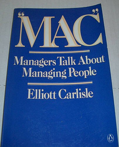 Book MAC: Managers Talk About Managing People free