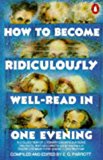 Book How to Become Ridiculously Well-read in One Evening: A Collection of Literary Encapsulations free