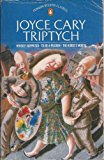 Book Triptych: Herself Surprised, To Be a Pilgrim and Horse's Mouth (Modern Classics) free