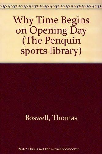 Book Why Time Begins on Opening Day (The Penguin sports library) free