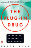 Book The Plug-in Drug: Television, Children, and the Family; Revised Edition free