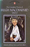 Book The Complete Poems of Hugh MacDiarmid: Volume 1 (Penguin Short Fiction) free