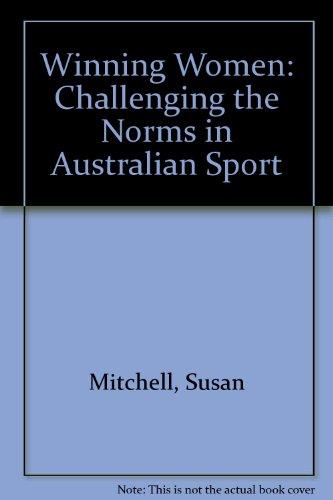 Book Winning Women - Challenging The Norms In Australian Sport free