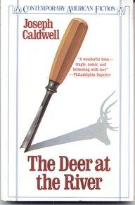 Book The Deer at the River (Contemporary American Fiction) free