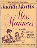 Book Miss Manners' Guide to Rearing Perfect Children free