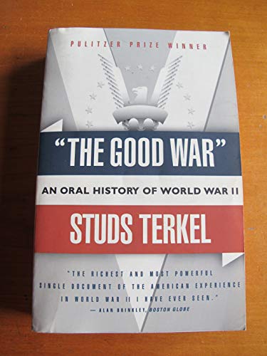 Book Good War an Oral History of World War Tw free