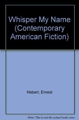 Book Whisper My Name (contemporary American Fiction) free