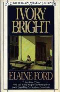 Book Ivory Bright (Contemporary American fiction) free