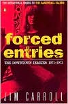 Book Forced Entries: The Downtown Diaries: 1971-1973 free