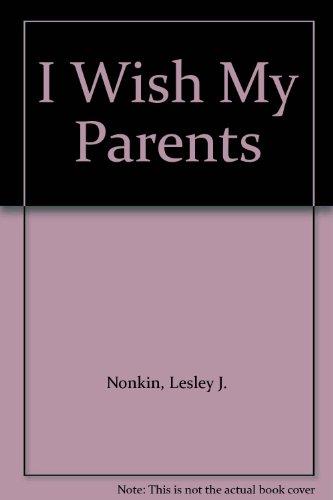 Book I Wish My Parents free