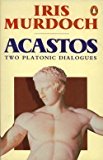 Book Acastos: Two Platonic Dialogues free