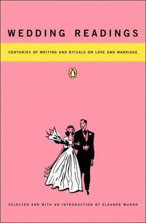 Book Wedding Readings: Centuries of Writing and Rituals on Love and Marriage free