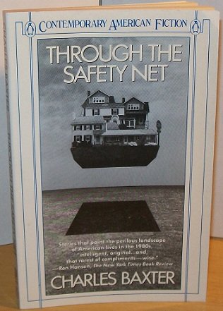 Book Through the Safety Net (Contemporary American Fiction) free Book Through the Safety Net (Contemporary American Fiction) free