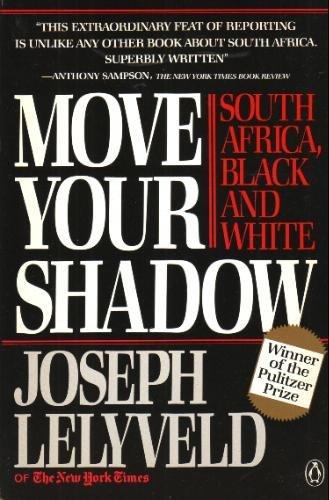Book Move Your Shadow: South Africa, Black and White free