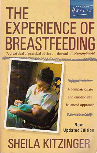Book The Experience Of Breastfeeding (penguin Health) free
