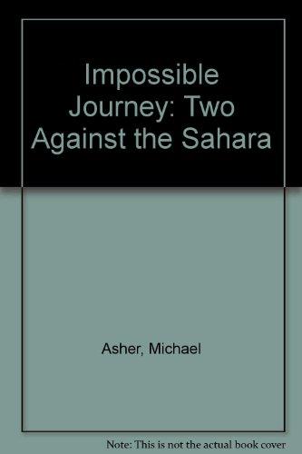 Book Impossible Journey: Two Against The Sahara free
