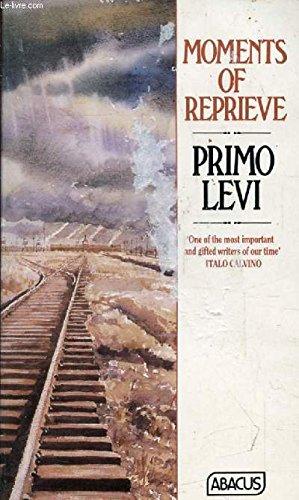 Book Moments of Reprieve: A Memoir of Auschwitz free