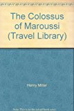 Book The Colossus of Maroussi (Travel Library) free