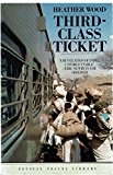 Book Third-class Ticket (Penguin Travel Library) free Book Third-class Ticket (Penguin Travel Library) free