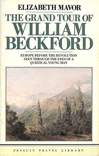 Book The Grand Tour Of William Beckford (travel Library) free