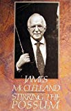 Book Stirring the Possum: A political autobiography free