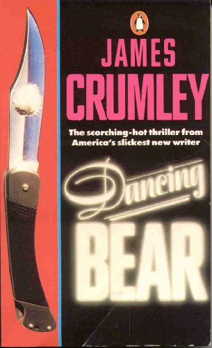 Book Dancing Bear [Import] [Paperback] by Crumley, James free