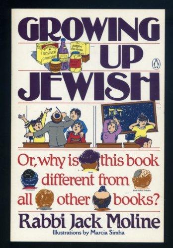 Book Growing Up Jewish: or, Why is This Book Different from All Other Books? free