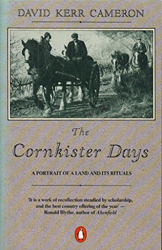 Book The Cornkister Days: A Portrait Of A Land And Its Rituals free