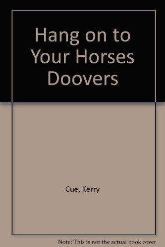 Book Hang on to Your Horses Doovers free